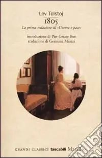 A Buon Prezzo 1805. La prima redazione di «Guerra e pace»