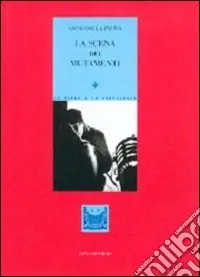 La scena dei mutamenti Economico