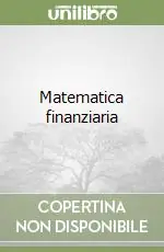 Matematica finanziaria Scelto Dai Clienti