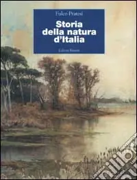 Storia della natura d‘Italia Compra Online