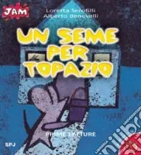 Un seme per Topazio Di Tendenza