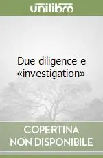 Offerta Lampo Due diligence e «investigation»