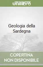 Soddisfatti O Rimborsati Geologia della Sardegna