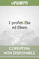 Economico I profeti Elia ed Eliseo