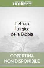 Lettura liturgica della Bibbia Nuova Collezione