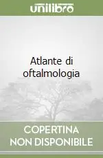 Atlante di oftalmologia Esclusivo