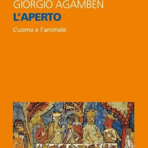 L‘aperto. L‘uomo e l‘animale Offerta Limitata