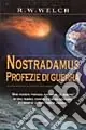 Nostradamus. Profezie di guerra Promozione Esclusiva