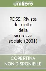 RDSS. Rivista del diritto della sicurezza sociale (2001) Ultimissimo Modello