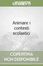 Professionale Animare i contesti scolastici