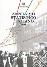 Spedito Oggi Annuario statistico italiano 2001. Con CD-ROM