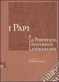 I papi e la Pontificia Università Lateranense Compra Adesso