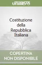 Costituzione della Repubblica Italiana Super Prezzo