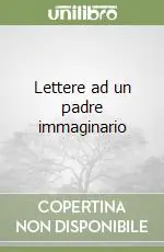 Promo Stagionale Lettere ad un padre immaginario