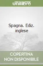 Spagna. Ediz. inglese Super Prezzo