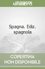 Spagna. Ediz. spagnola Direttamente Dal Produttore