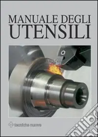 Scelto Dai Clienti Manuale degli utensili