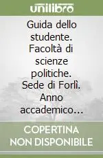 Vendita Finale Guida dello studente. Facoltà di scienze politiche. Sede di Forlì. Anno accademico 2001-2002