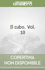 Offerta Il cubo. Vol. 10