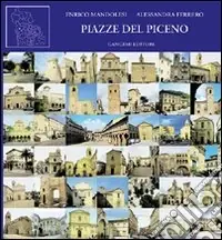 Acquista Ora Piazze del Piceno