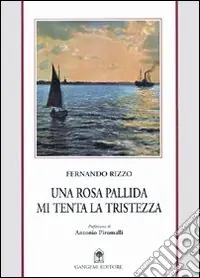 Una rosa pallida mi tenta la tristezza Prezzo Ridotto