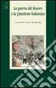 La guerra del Kosovo e la questione balcanica Must-Have