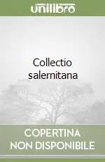 Affare Collectio salernitana