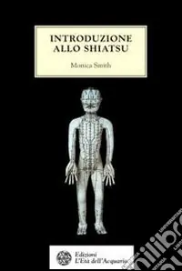 Offerta Introduzione allo shiatsu