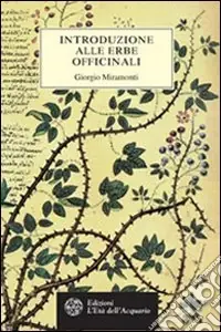 Ordina Subito Introduzione alle erbe officinali