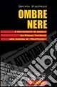 Ombre nere Direttamente Dal Produttore