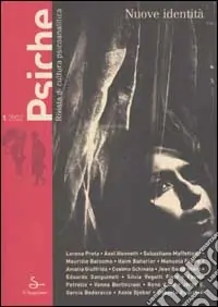 Psiche. Rivista di cultura psicoanalitica (2002). Vol. 1 Nuove identità A Buon Prezzo