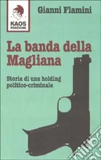 Prezzo Ridotto La banda della Magliana
