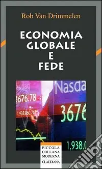 Economia globale e fede Offerta Limitata