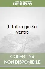Il tatuaggio sul ventre Esclusivo