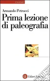 Prezzo Conveniente Prima lezione di paleografia