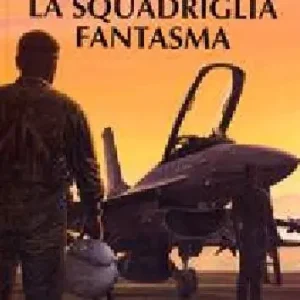 La squadriglia fantasma Ultime Pezzi