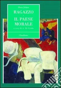 Offerta Ragazzo. Il paese morale