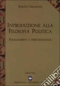 Introduzione alla filosofia politica. Fondamenti e metodologia Promo Stagionale