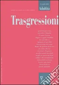 Adultità. Vol. 15 Trasgressioni Ultima Occasione