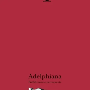 Promozione Adelphiana. Pubblicazione permanente. Vol. 1