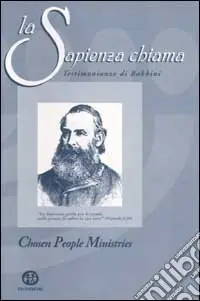 La sapienza chiama. Testimonianze di rabbini Must-Have