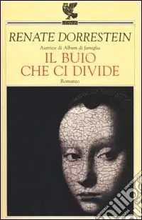 Il buio che ci divide Must-Have
