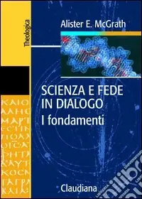 Promo Stagionale Scienza e fede in dialogo. I fondamenti
