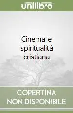 Cinema e spiritualità cristiana Di Tendenza