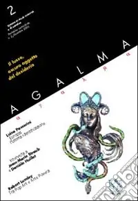 Ágalma (2002). Vol. 2 Il lusso, oscuro oggetto del desiderio Saldi