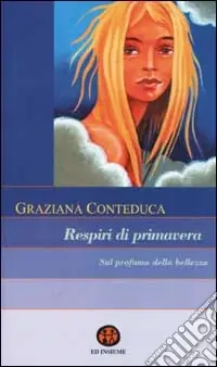 Professionale Respiri di primavera. Sul profumo della bellezza