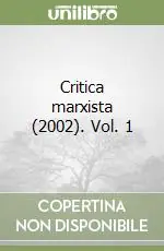 Critica marxista (2002). Vol. 1 Occasione