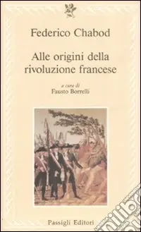 Subito Disponibile Alle origini della Rivoluzione francese