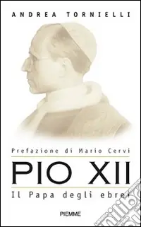 Vendita Finale Pio XII. Il papa degli ebrei