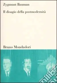 Il disagio della postmodernità A Buon Prezzo